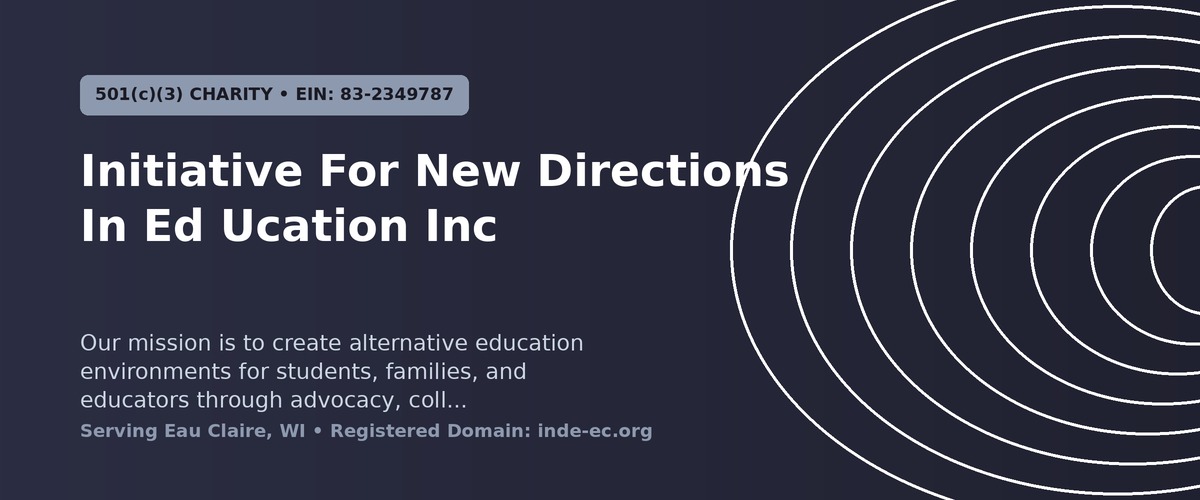 Initiative For New Directions In Ed Ucation Inc Banner